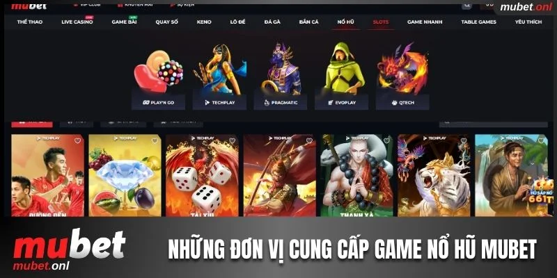 4 đơn vị phát hành uy tín, chất lượng tại sảnh slots