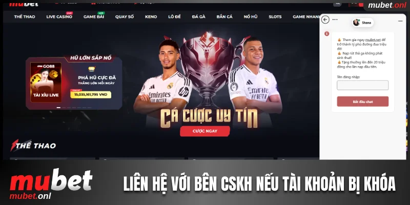 Liên hệ với bên CSKH nếu tài khoản bị khóa