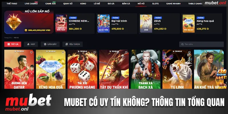 Mubet có uy tín không và thông tin giới thiệu tổng quan